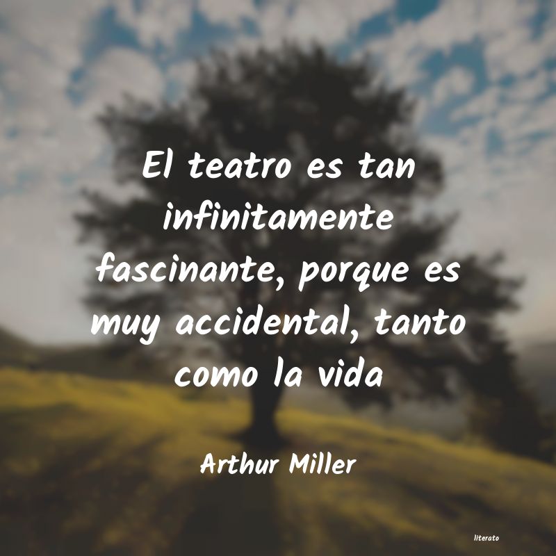 frases de Arthur Miller