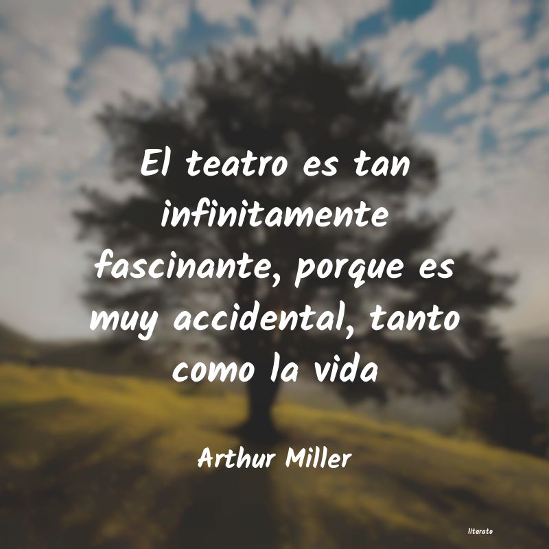 Frases de Arthur Miller