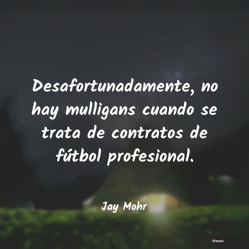 frases de Jay Mohr