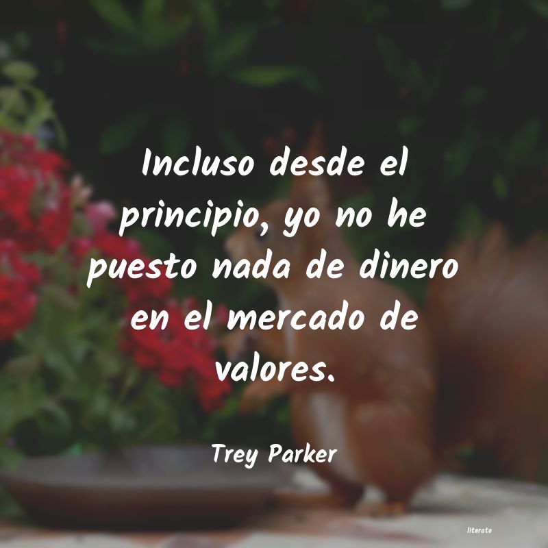 frases de Trey Parker