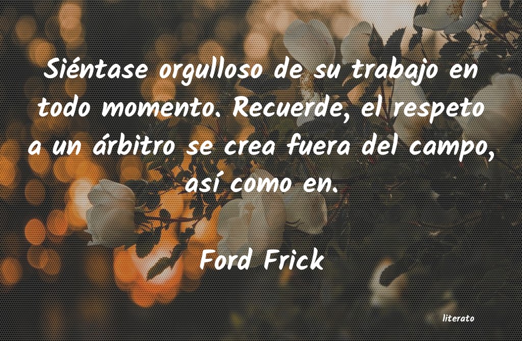 frases de Ford Frick