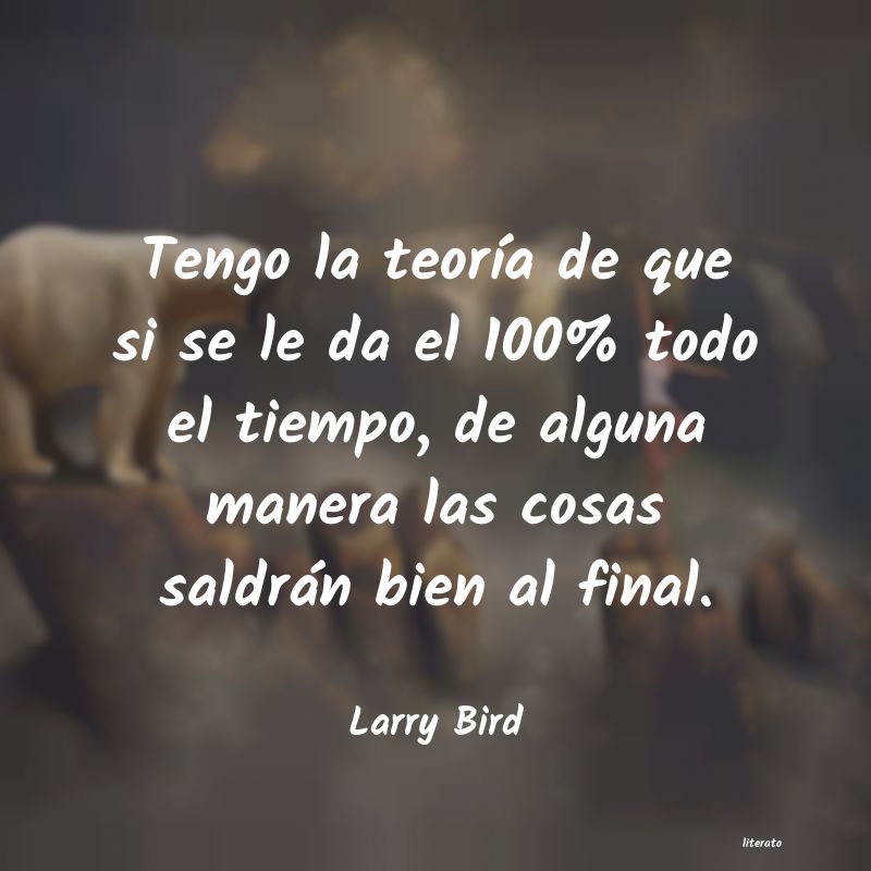 frases de Larry Bird