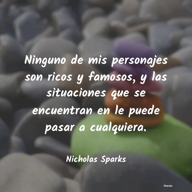 Frases de Nicholas Sparks