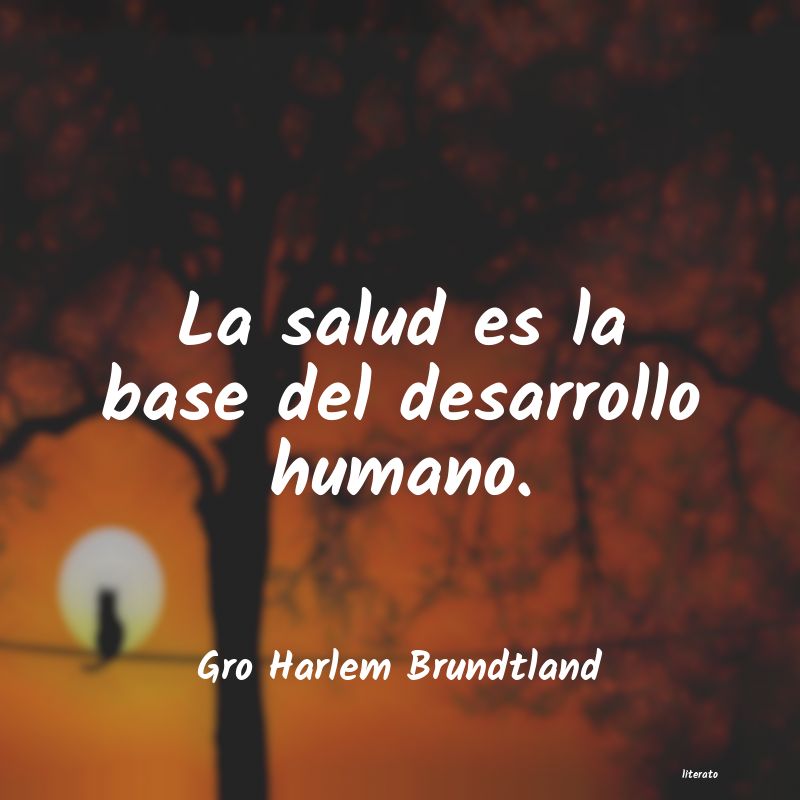 Frases de Gro Harlem Brundtland