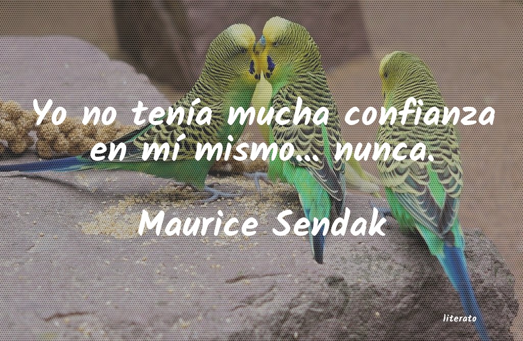 Frases de Maurice Sendak