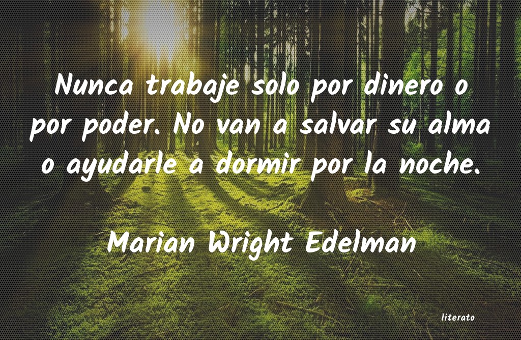 Frases de Marian Wright Edelman