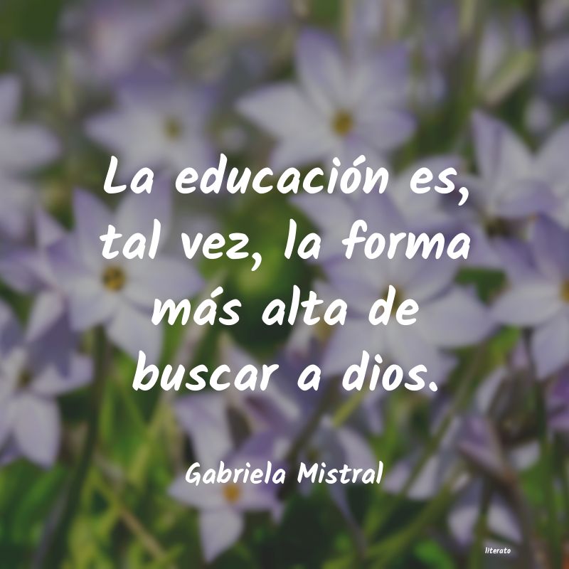 frases de Gabriela Mistral