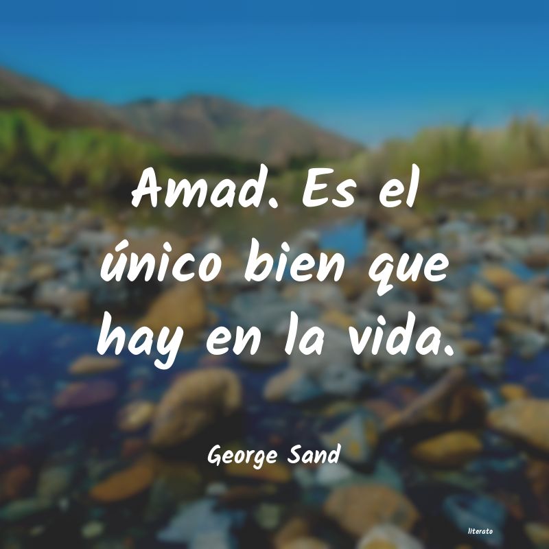 Frases de George Sand