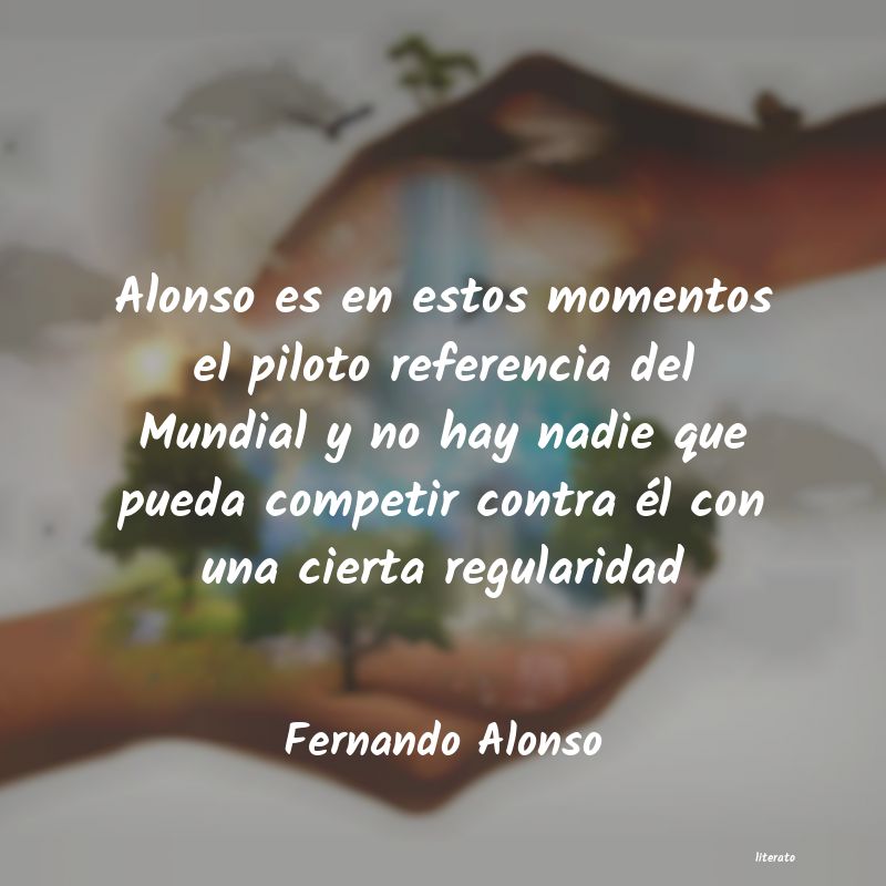 Frases de Fernando Alonso