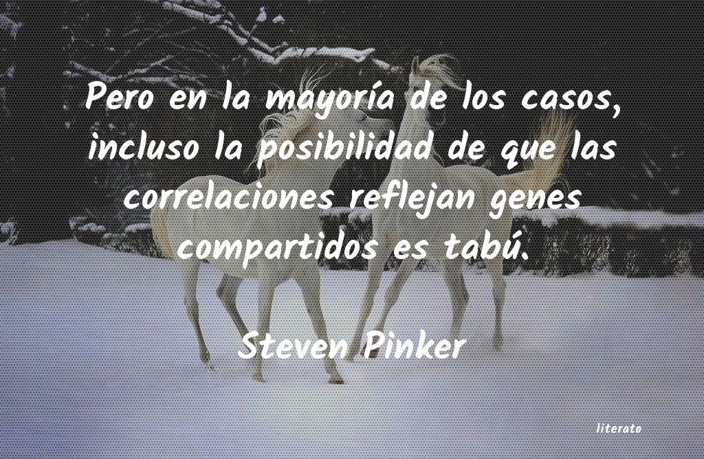 Frases de Steven Pinker