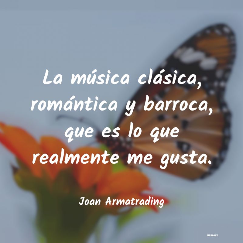 Frases de Joan Armatrading