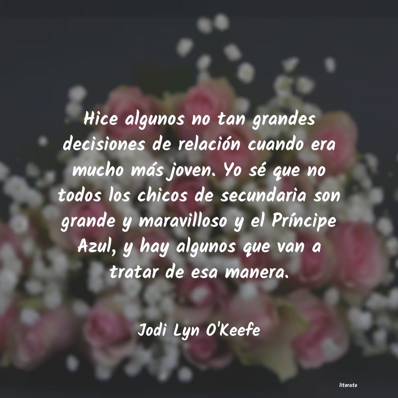 Frases de Jodi Lyn O'Keefe