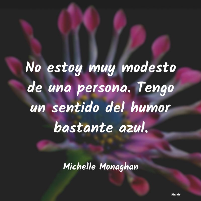 Frases de Michelle Monaghan