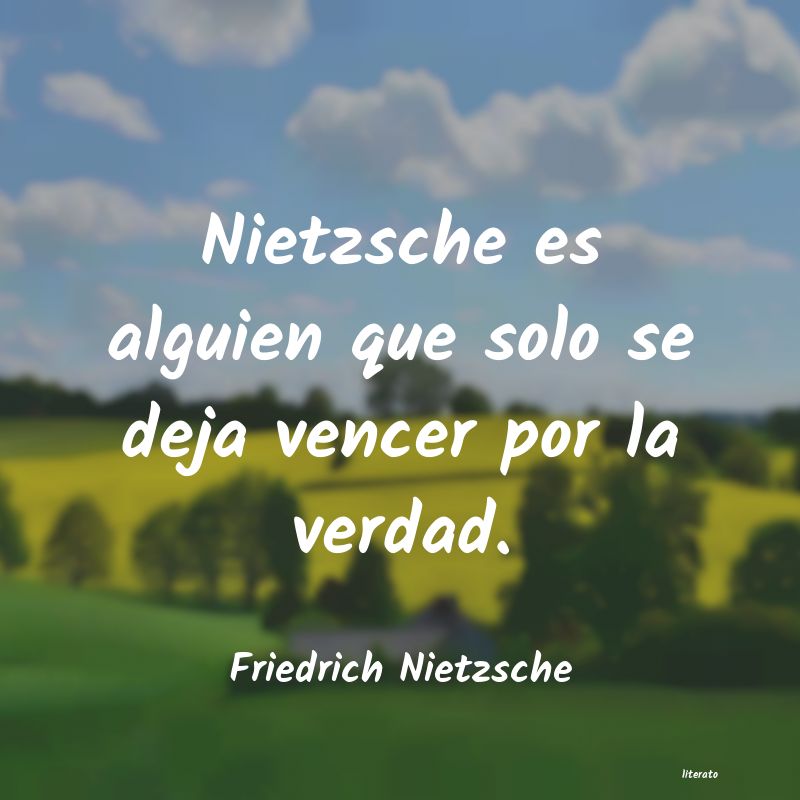 Frases de Friedrich Nietzsche