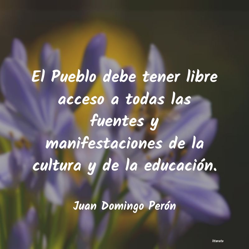 Frases de Juan Domingo Perón