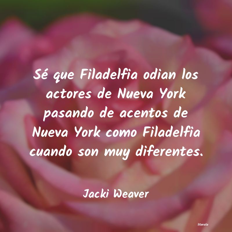 frases de Jacki Weaver