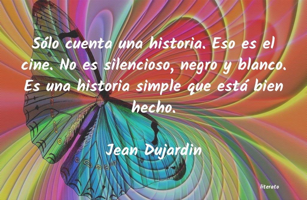 frases de Jean Dujardin