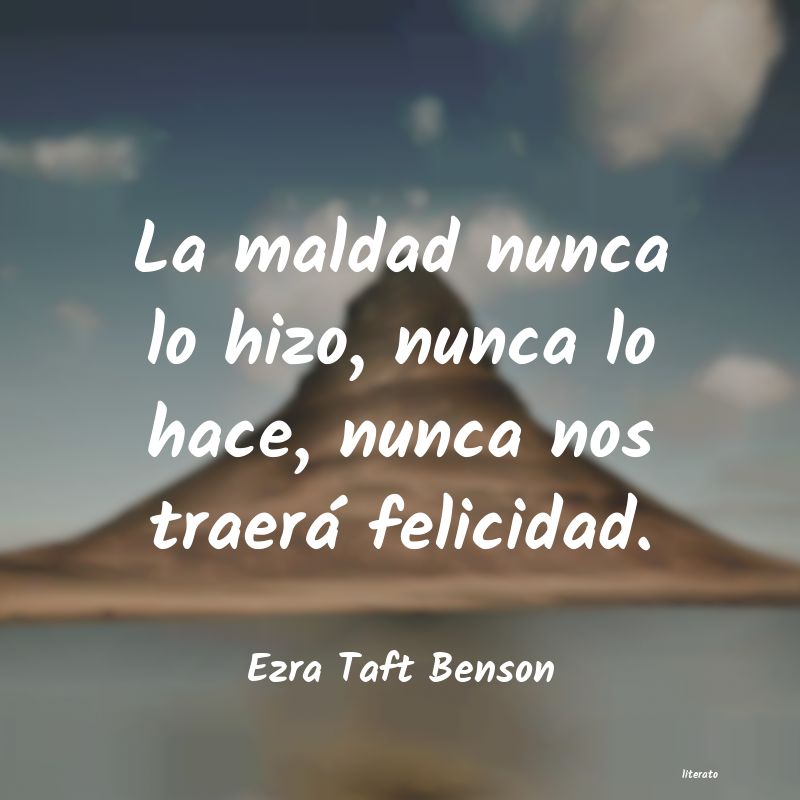 Frases de Ezra Taft Benson