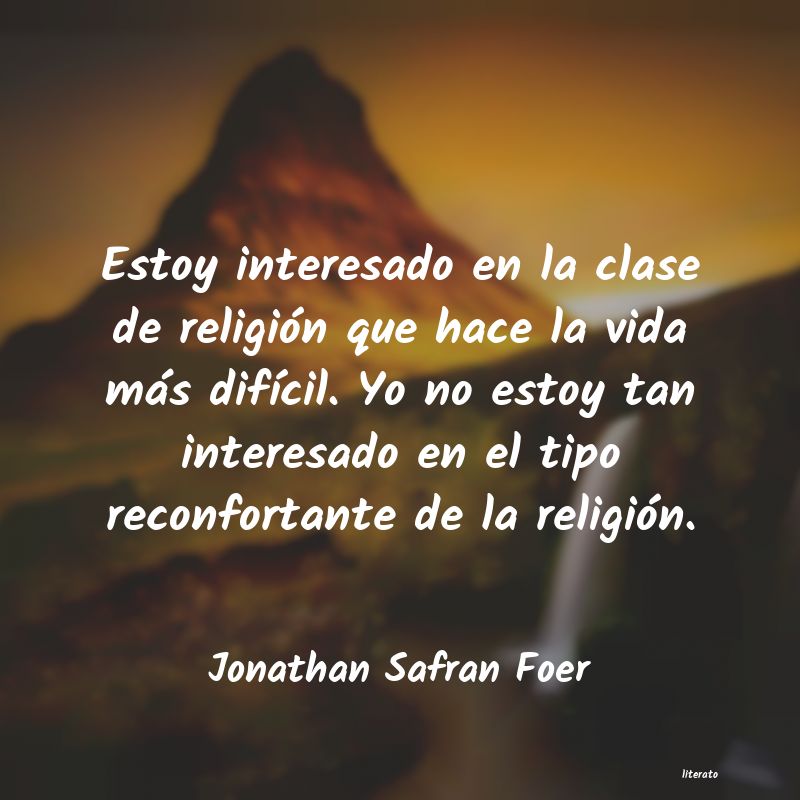 Frases de Jonathan Safran Foer