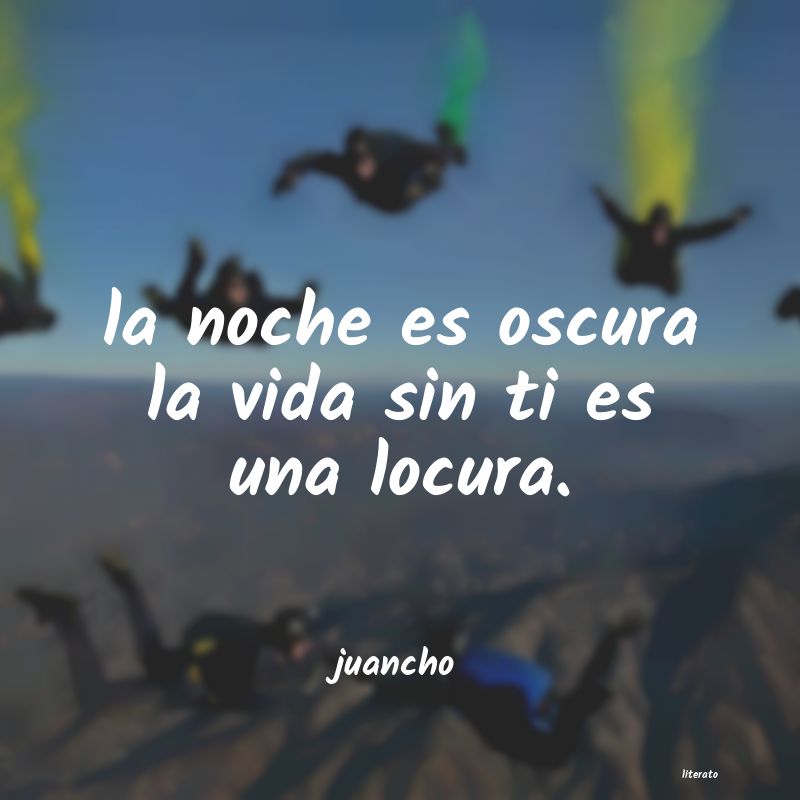 frases de juancho