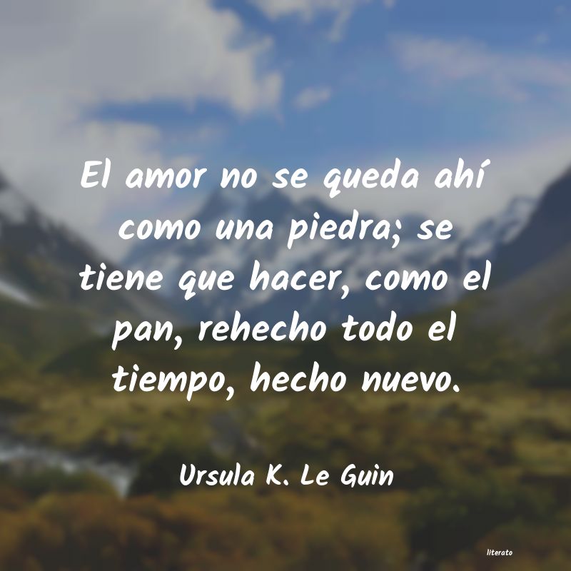 Frases de Ursula K. Le Guin