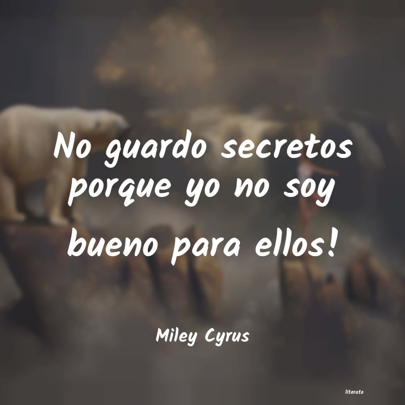 frases de Miley Cyrus