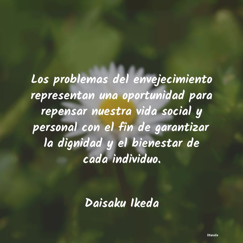 Frases de Daisaku Ikeda