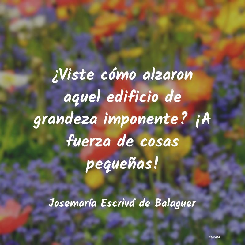 Frases de Josemaría Escrivá de Balaguer