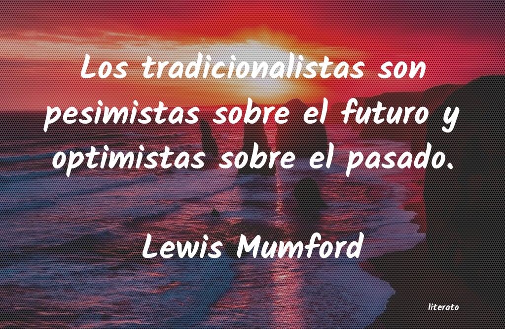 Frases de Lewis Mumford