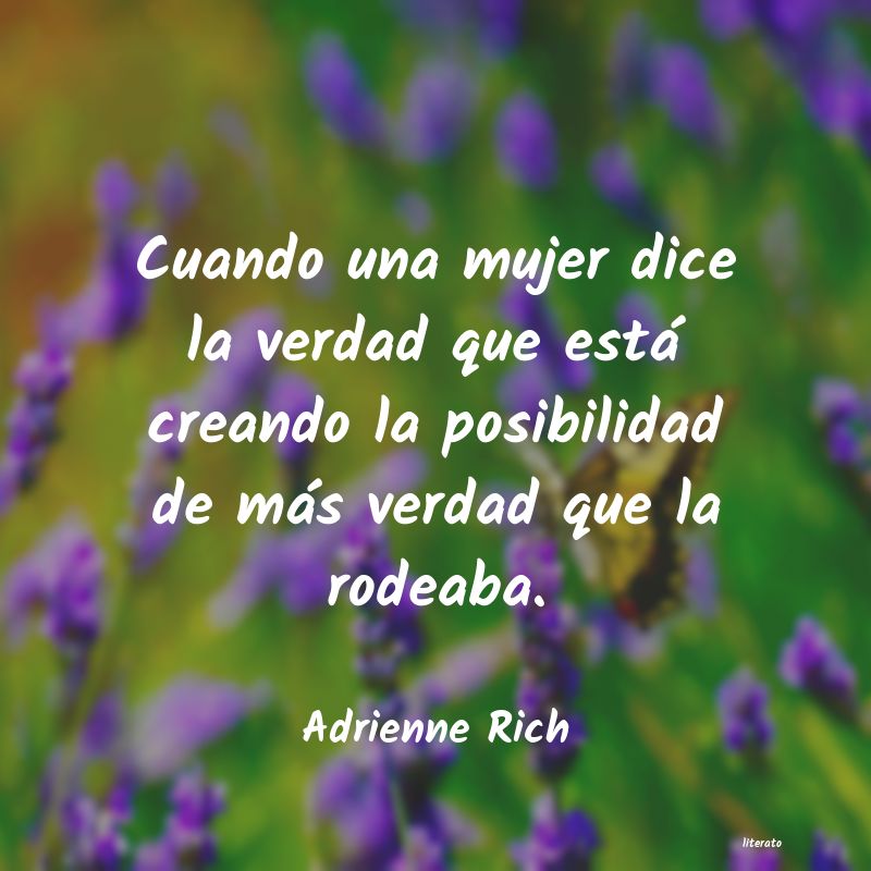 Frases de Adrienne Rich