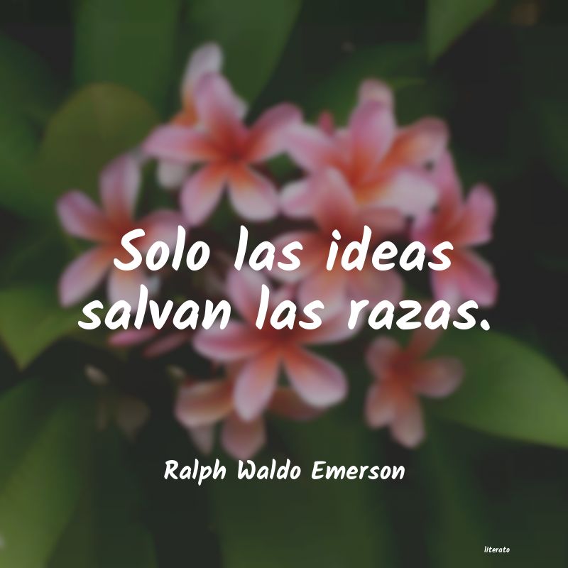 Frases de Ralph Waldo Emerson