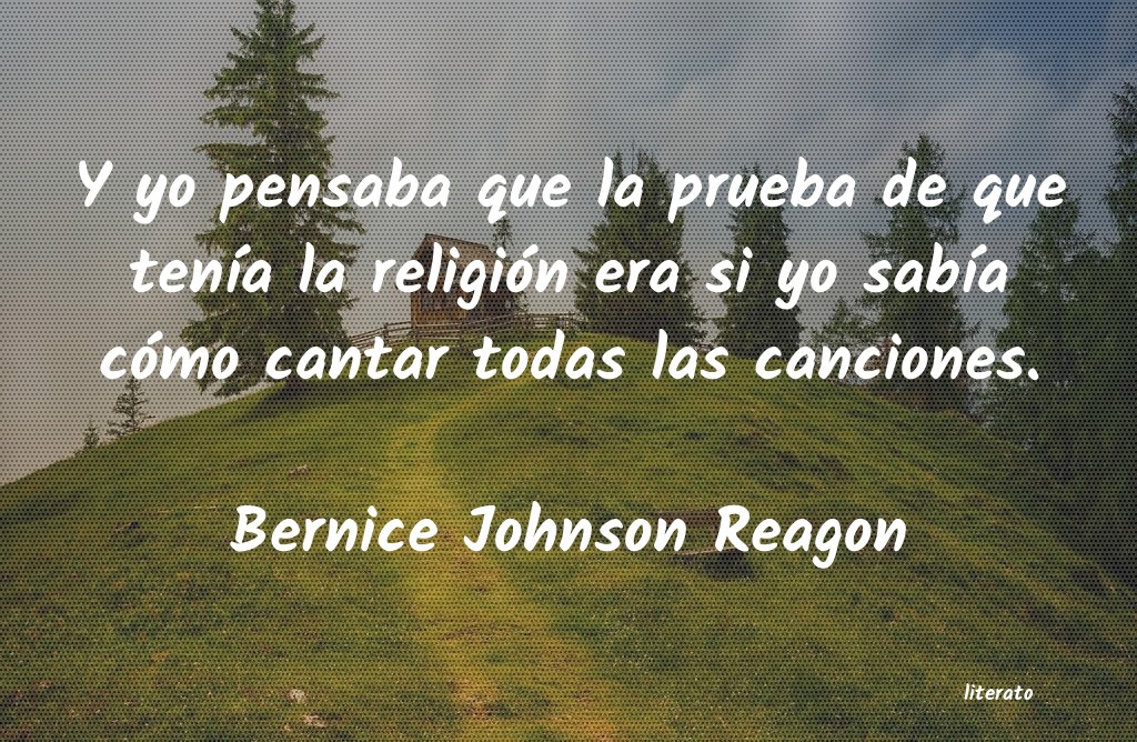 frases de Bernice Johnson Reagon