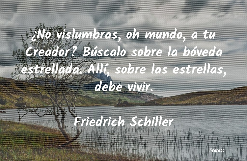 Frases de Friedrich Schiller