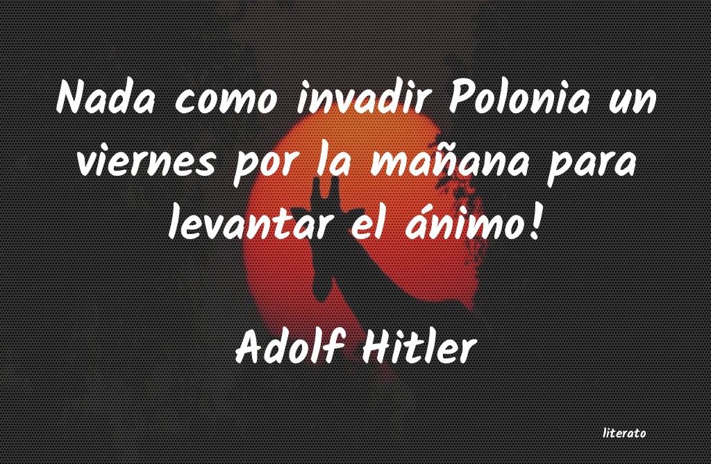 Frases de Adolf Hitler