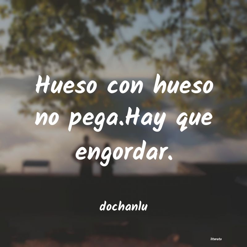 frases de dochanlu