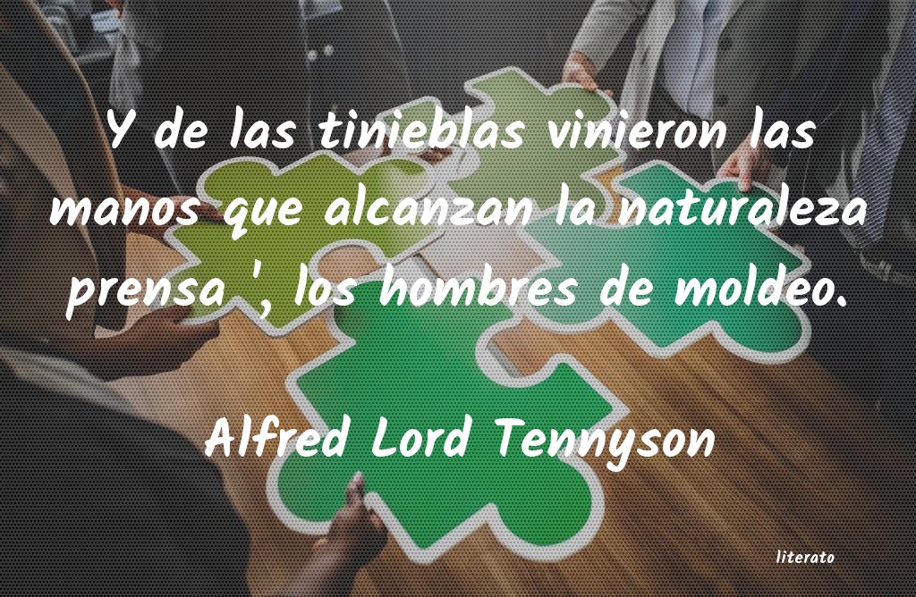 frases de Alfred Lord Tennyson