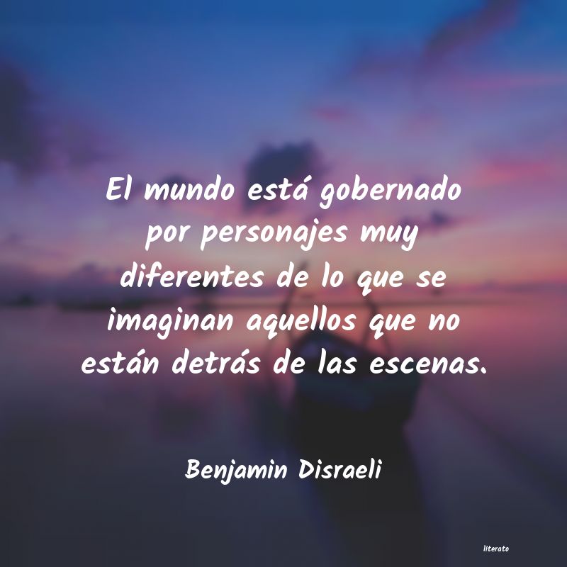 frases de Benjamin Disraeli