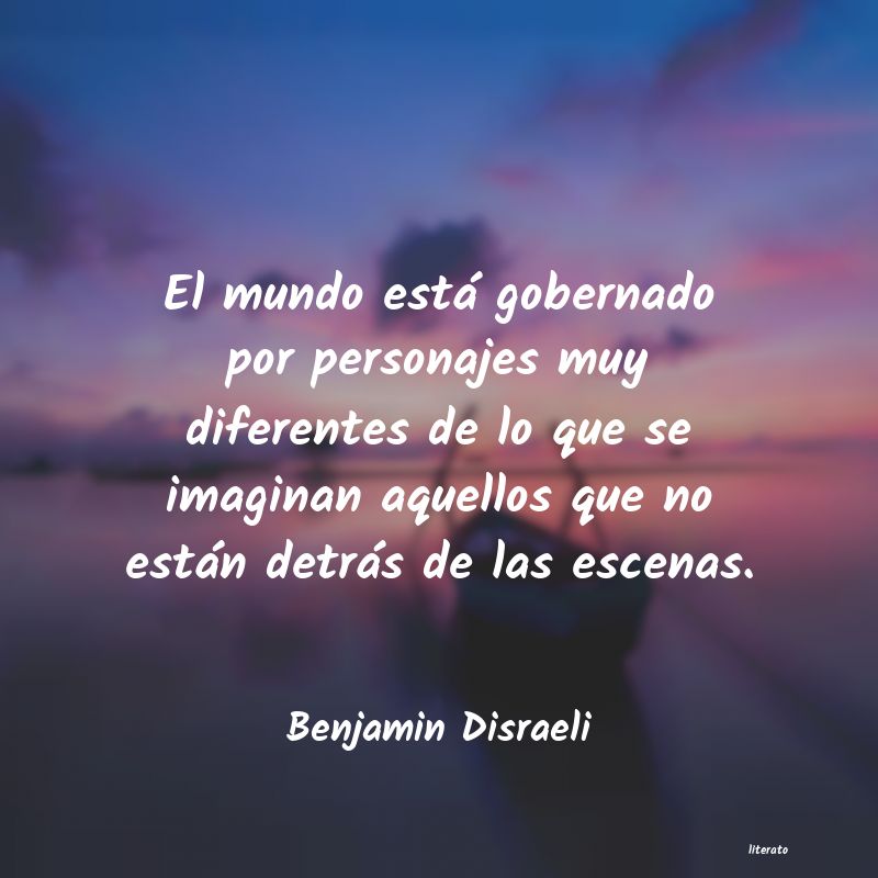 Frases de Benjamin Disraeli