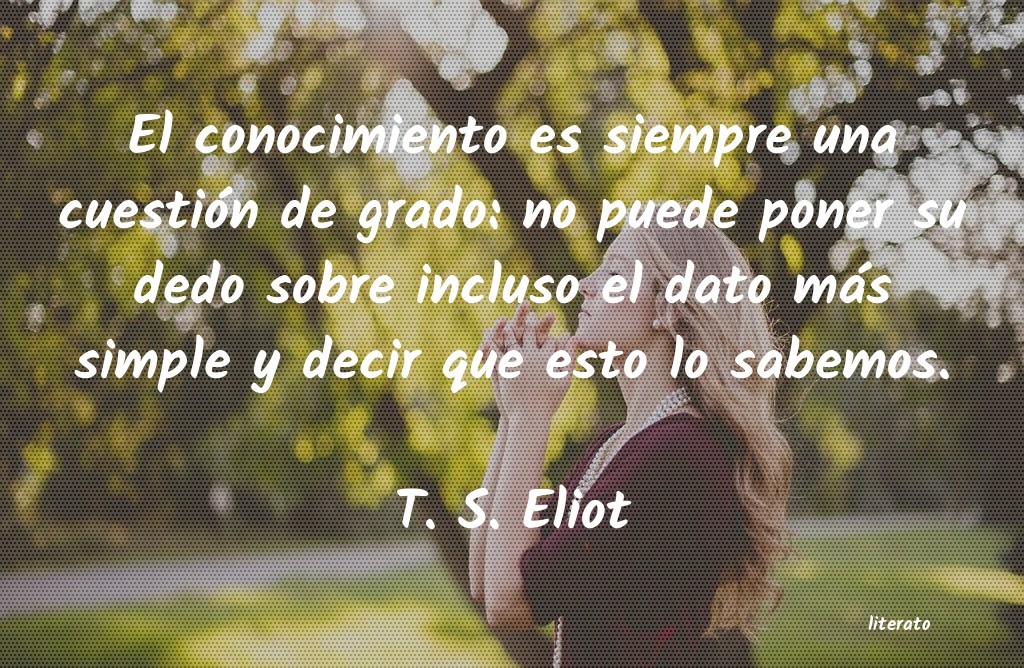 Frases de T. S. Eliot