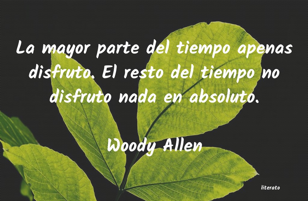 Frases de Woody Allen