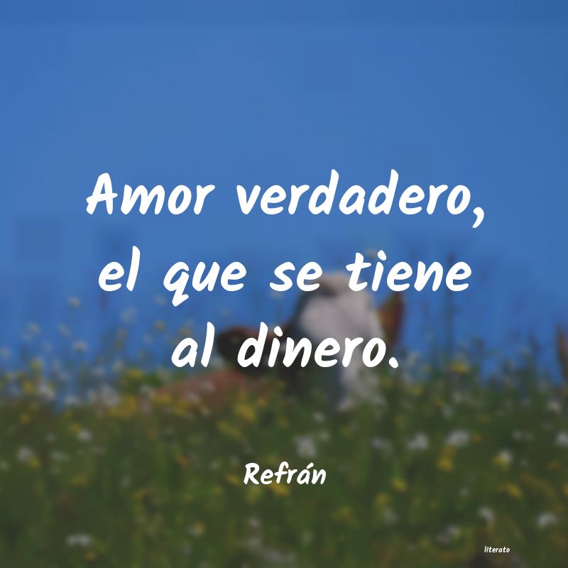 refran amor viejo