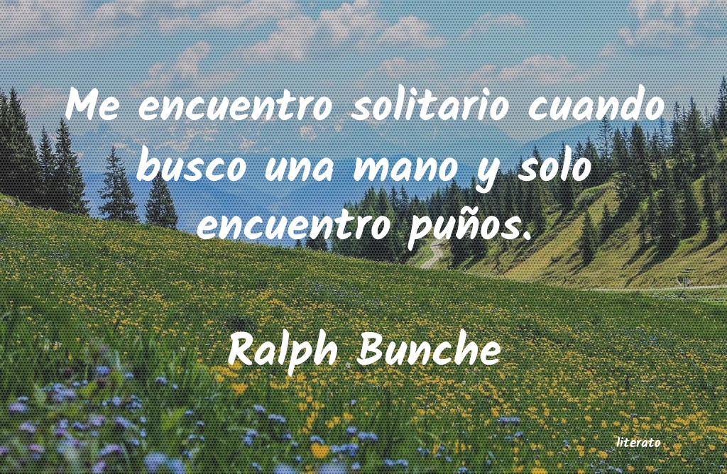 Frases de Ralph Bunche