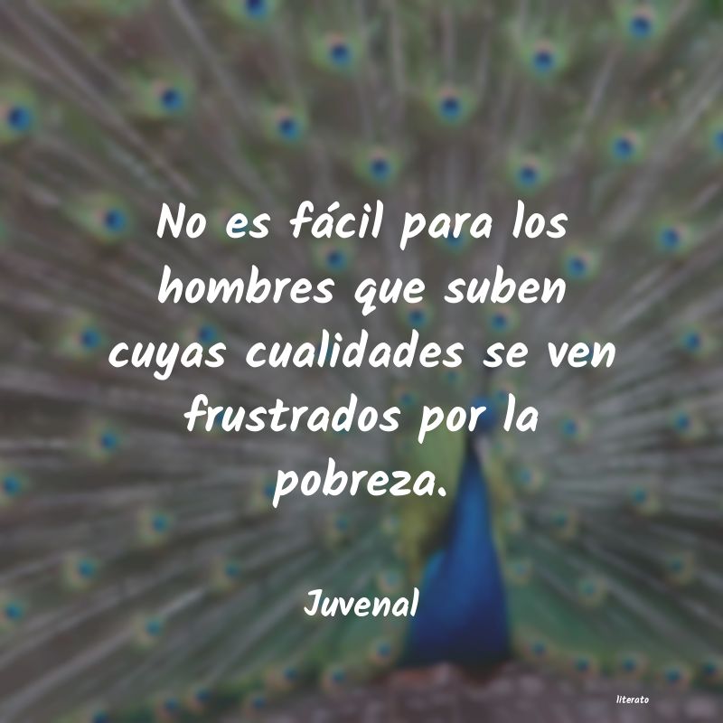 frases de Juvenal