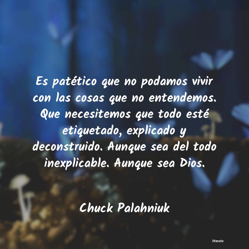 Frases de Chuck Palahniuk