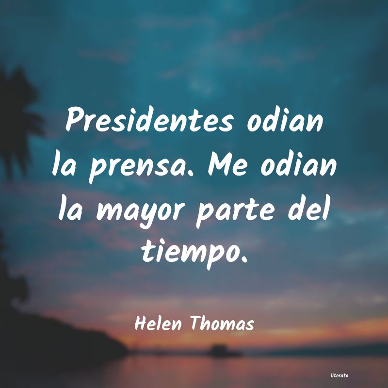 frases de Helen Thomas