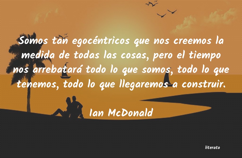 frases de Ian McDonald