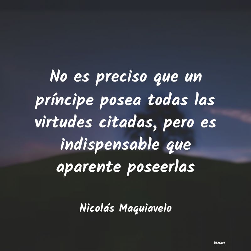 Frases de Nicolás Maquiavelo