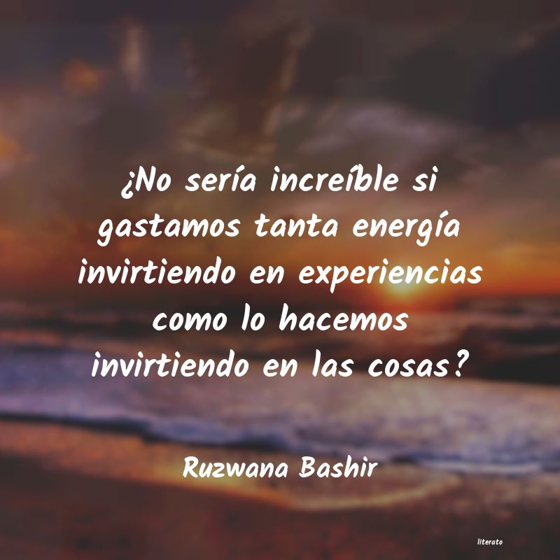 Frases de Ruzwana Bashir