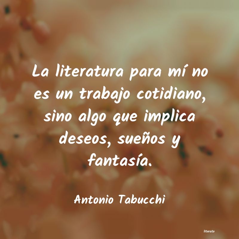 frases de Antonio Tabucchi