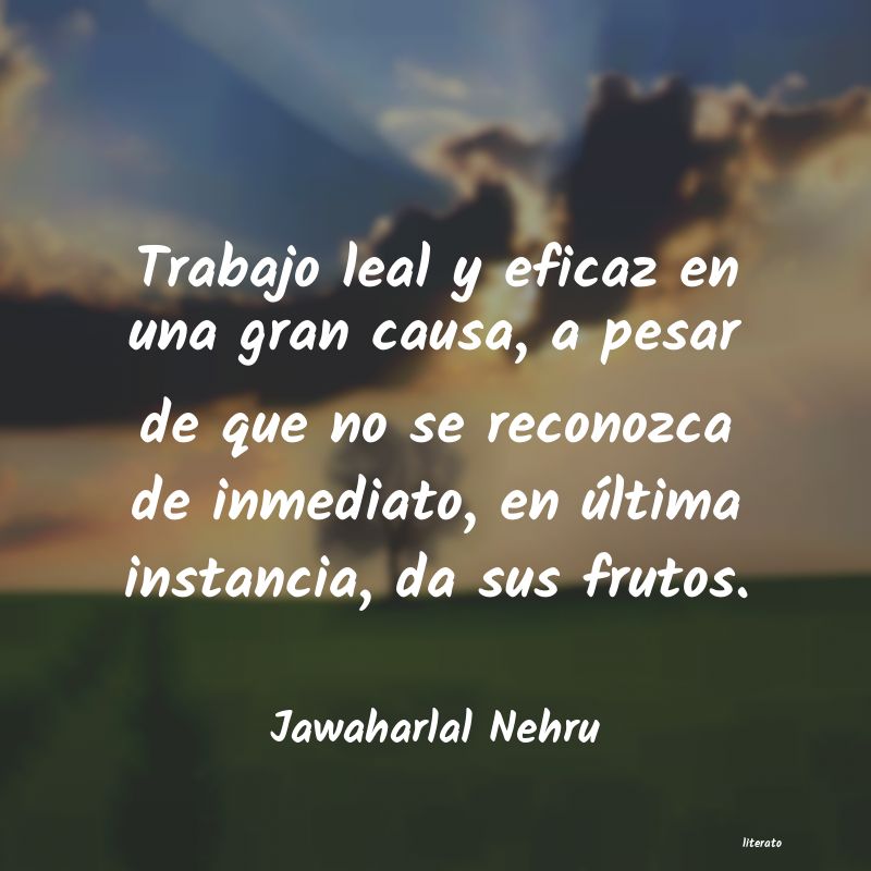 Frases de Jawaharlal Nehru